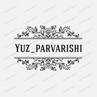 YUZ_PARVARISHI_UYDA 😇